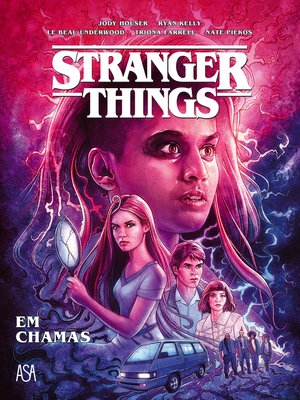 cover image of Stranger Things  Em Chamas